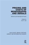 Sul H. (University of Oklahoma Lee, Sul H. (University of Oklahoma Libraries Lee, Sul H. Lee, Lee Sul H. - Pricing and Costs of Monographs and Serials