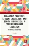 Wen Xu, Wen (East China Normal University Xu, Xu Wen - Pedagogic Practices, Student Engagement Equity in Chinese As a