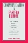 Fred L. Casmir, Casmir Fred L. - Communication in Eastern Europe