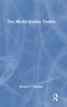 Michael Z. Newman, Michael Z. (University of Wisconsin-Milwau Newman, Newman Michael Z. - Media Studies Toolkit