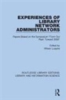 Wilson Luquire, Wilson Luquire - Experiences of Library Network Administrators