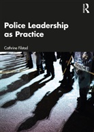 Cathrine Filstad, Filstad Cathrine - Police Leadership As Practice