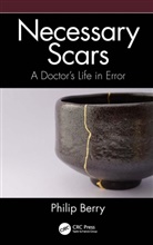 Philip Berry - Necessary Scars