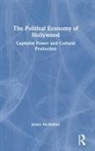 James McMahon, McMahon James - Political Economy of Hollywood