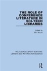 Ellis Mount, Ellis Mount - Role of Conference Literature in Sci-Tech Libraries