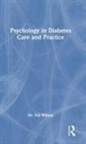 Val Wilson - Psychology in Diabetes Care and Practice