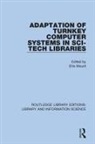 Ellis Mount, Ellis Mount - Adaptation of Turnkey Computer Systems in Sci-Tech Libraries