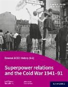 Kat O'Connor, Tim Williams, Tim O''connor Williams - Edexcel Gcse History 9 1: Superpower Relations and the Cold War 1941
