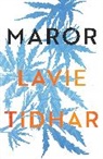 Lavie Tidhar, Tidhar Lavie - Maror