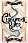 J S Emery, J.S. Emery - A Clockwork River