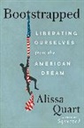 Alissa Quart - Bootstrapped