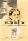 Susan Snow Lukesh - FROZEN IN TIME