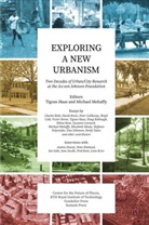 Michael W. Mehaffy, Michael W. Mehaffy - Exploring a New Urbanism