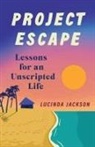 Lucinda Jackson - Project Escape