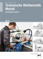 Herman Brauchle, Hermann Brauchle, Fran Seyfried, Frank Seyfried, Markus Strobel - Technische Mathematik Metall