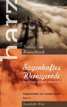 Carsten Kiehne - Sagenhaftes Wernigerode