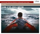 Alan Gratz, Lena Conrad, Omid-Paul Eftekhari, Benedikt Paulun - Vor uns das Meer, 7 Audio-CD (Audio book)