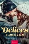 Emily Chain, Emily Chain - Aux délices d'Amsterdam - Noël sucré