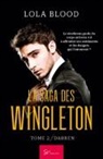 Lola Blood, Lola Blood - La Saga des Wingleton - Darren