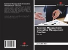 Josinaldo Dias - Business Management: Innovative Management Practice