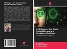A Asuntha, A. Asuntha, A. Vimala Juliet, A.Vimala Juliet, S. Anitha Kumari, S.Anitha Kumari - Iridologia - Um Guia Completo para o Diabetes Mellitus