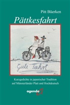 Pitt Büerken - Pättkesfahrt