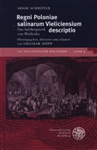 Adam Schröter, Siegma Döpp, Siegmar Döpp - Regni Poloniae salinarum Vieliciensium descriptio
