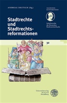 Akademie Der Wissenschaften, Akademie der Wissenschaften, Andrea Deutsch, Andreas Deutsch, Heidelberger Akademie der Wissenschaften - Schriftenreihe des Deutschen Rechtswörterbuchs: Schriftenreihe des Deutschen Rechtswörterbuchs / Stadtrechte und Stadtrechtsreformationen
