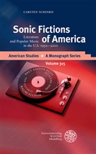 Carsten Schinko - Sonic Fictions of America
