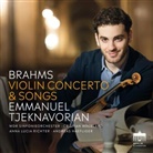 Johannes Brahms, Anna Lucia Richter, Emmanuel Tjeknavorian - Brahms: Violinconcerto And Songs, 1 CD (Hörbuch)