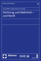 Edward Schramm, Tonio Walter - Dichtung und Wahrheit   und Recht