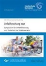 Hochschule Kempten - Unfallforschung 2021. Symposium für Unfallforschung und Sicherheit im Straßenverkehr