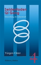 Yürgen Oster - Seidenfaden Qigong