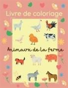 Ana Vraja - Livre de coloriage Animaux de la ferme