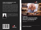 Eugenia Masyaikina - Cultura dell'informazione delle materie pedagogiche