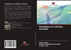Hadis Amani, Maziar Karimzadeh Jouzdani, Arefeh Tajik - Génétique et cellules souches