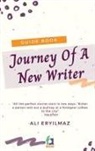 Ali Eryilmaz, Feride Akturan - Journey Of A New Writer