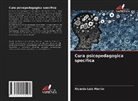 Ricardo Luis Martín - Cura psicopedagogica specifica