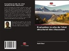 Amit Goel - Évaluation in-situ de l'état structurel des chaussées