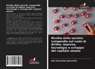 John Kennedy Igbozurike - Rivolta della società: compendio sul ruolo di diritto, impresa, tecnologia e sviluppo del capitale umano