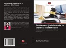 Camila Lira Urzúa - Traitement juridique de la violence obstétricale