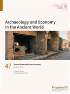 Grégory Mainet, Thomas Morard - Roman Street and Urban Economy