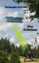 Christophe Savard - Dea Arduinna