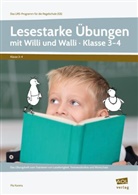 Pia Kucera - Lesestarke Übungen mit Willi und Walli - Kl. 3-4