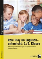 Patric Büttner, Patrick Büttner, Christine Schröder - Role Play im Englischunterricht: 5./6. Klasse