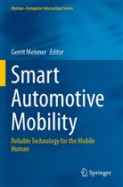 Gerri Meixner, Gerrit Meixner - Smart Automotive Mobility