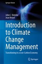 Jean Hetzel, John Shideler, John C Shideler, John C. Shideler - Introduction to Climate Change Management
