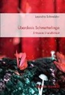 Leandra Schneider - Überdosis Schmetterlinge
