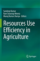 Manoj Kumar Jhariya, Sandeep Kumar, Manoj Kumar Jhariya, Ram Swaroop Meena, Ra Swaroop Meena, Ram Swaroop Meena - Resources Use Efficiency in Agriculture