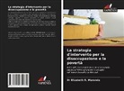 Dr Elizabeth R. Marunda, Elizabeth R. Marunda - La strategia d'intervento per la disoccupazione e la povertà